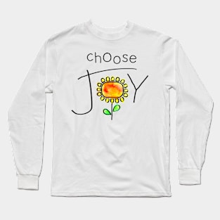 Choose Joy Long Sleeve T-Shirt